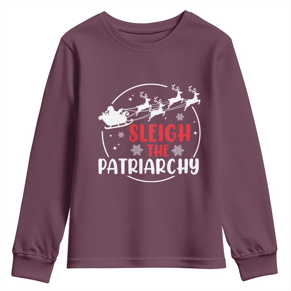 Sleigh The Patriarchy Youth Sweatshirt Feminist Christmas Womens Rights TS10 Maroon Print Your Wear