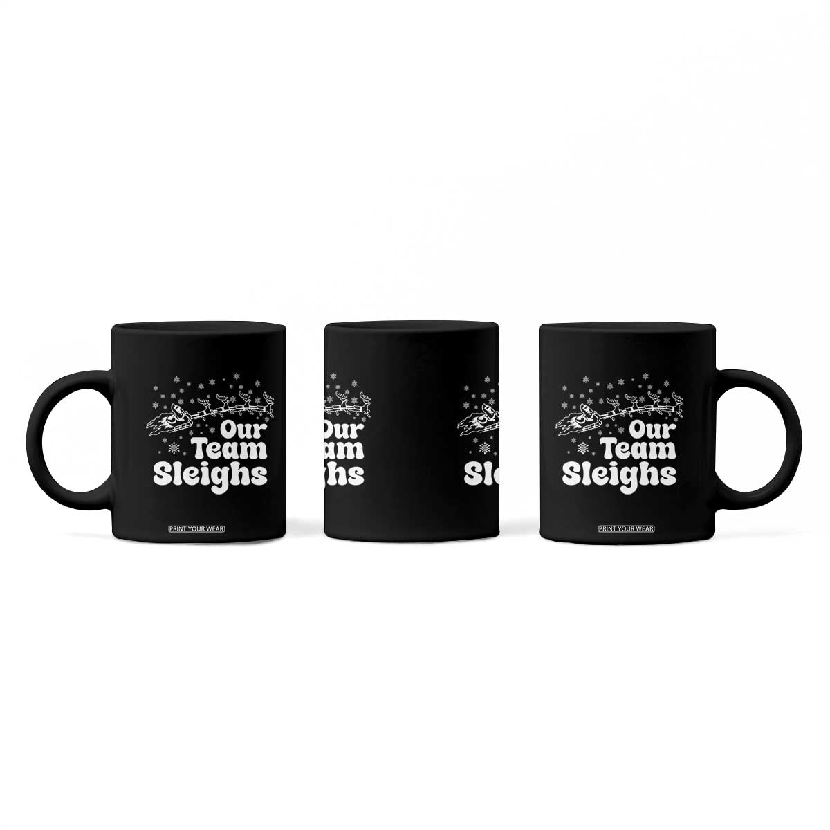 Our Team Sleighs Christmas Matching Group Coffee Mug Office Team TS10 Print Your Wear