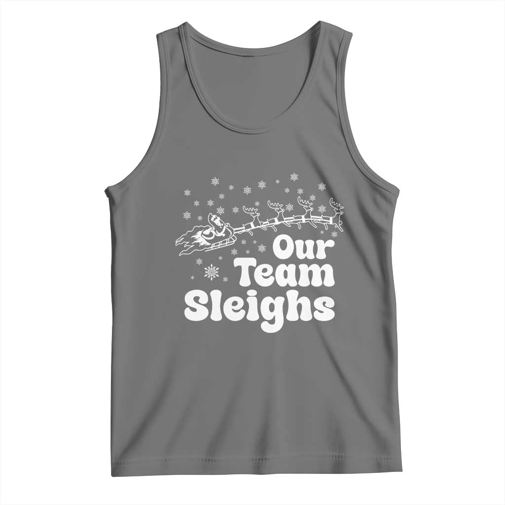Our Team Sleighs Christmas Matching Group Tank Top Office Team TS10 Black Heather Print Your Wear