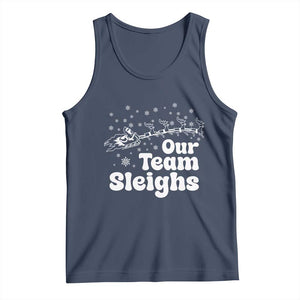Our Team Sleighs Christmas Matching Group Tank Top Office Team TS10 Navy Print Your Wear