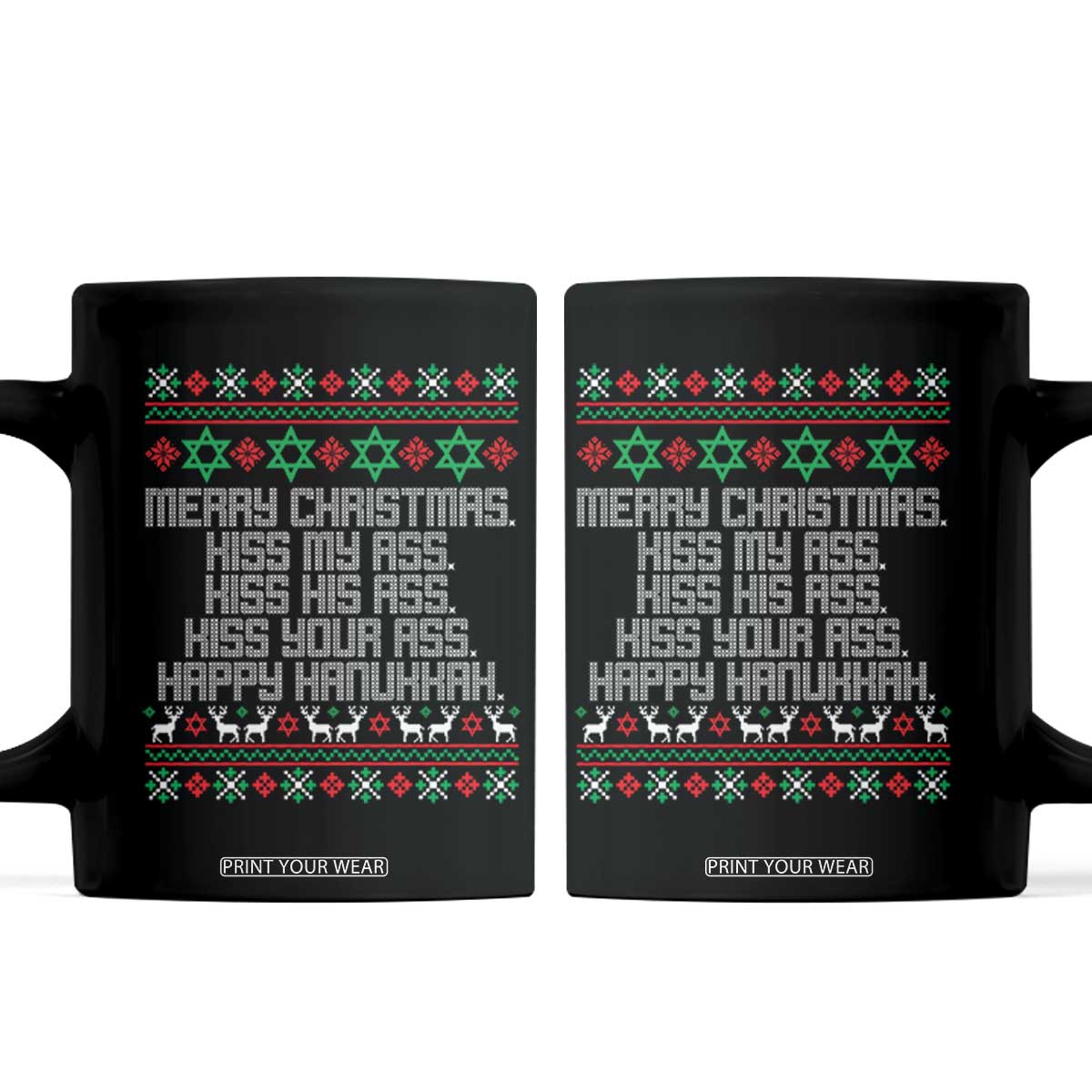 Merry Christmas Kiss My Ass Happy Hanukkah Coffee Mug TS10 Black Print Your Wear