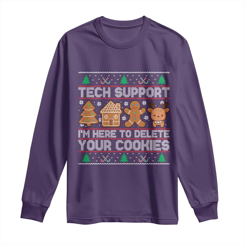 Funny Christmas Tech Support Long Sleeve Shirt Computer Programmer Gift Here To Delete Cookies Ugly Xmas TS10 Purple Print Your Wear