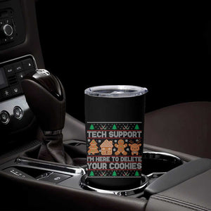Funny Christmas Tech Support Tumbler Cup Computer Programmer Gift Here To Delete Cookies Ugly Xmas TS10 Print Your Wear