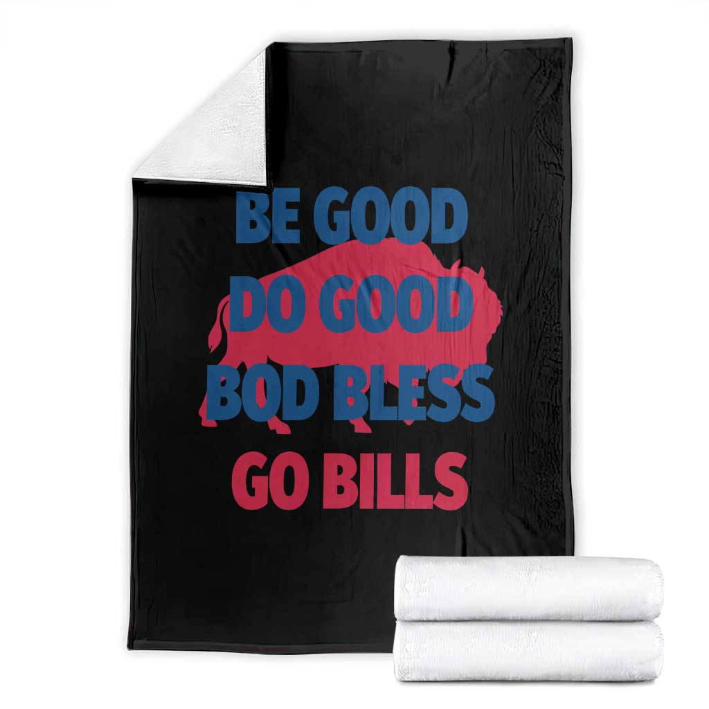 Football Lovers Throw Blanket Game Day Be Good Do Good God Bless Go BFB TS10 Black Print Your Wear