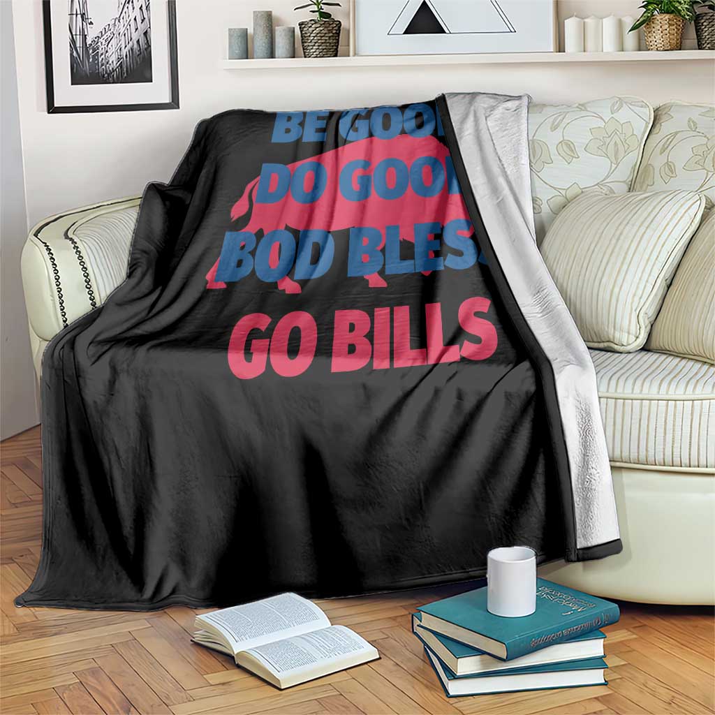 Football Lovers Throw Blanket Game Day Be Good Do Good God Bless Go BFB TS10 Print Your Wear