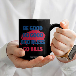 Football Lovers Coffee Mug Game Day Be Good Do Good God Bless Go BFB TS10 Print Your Wear