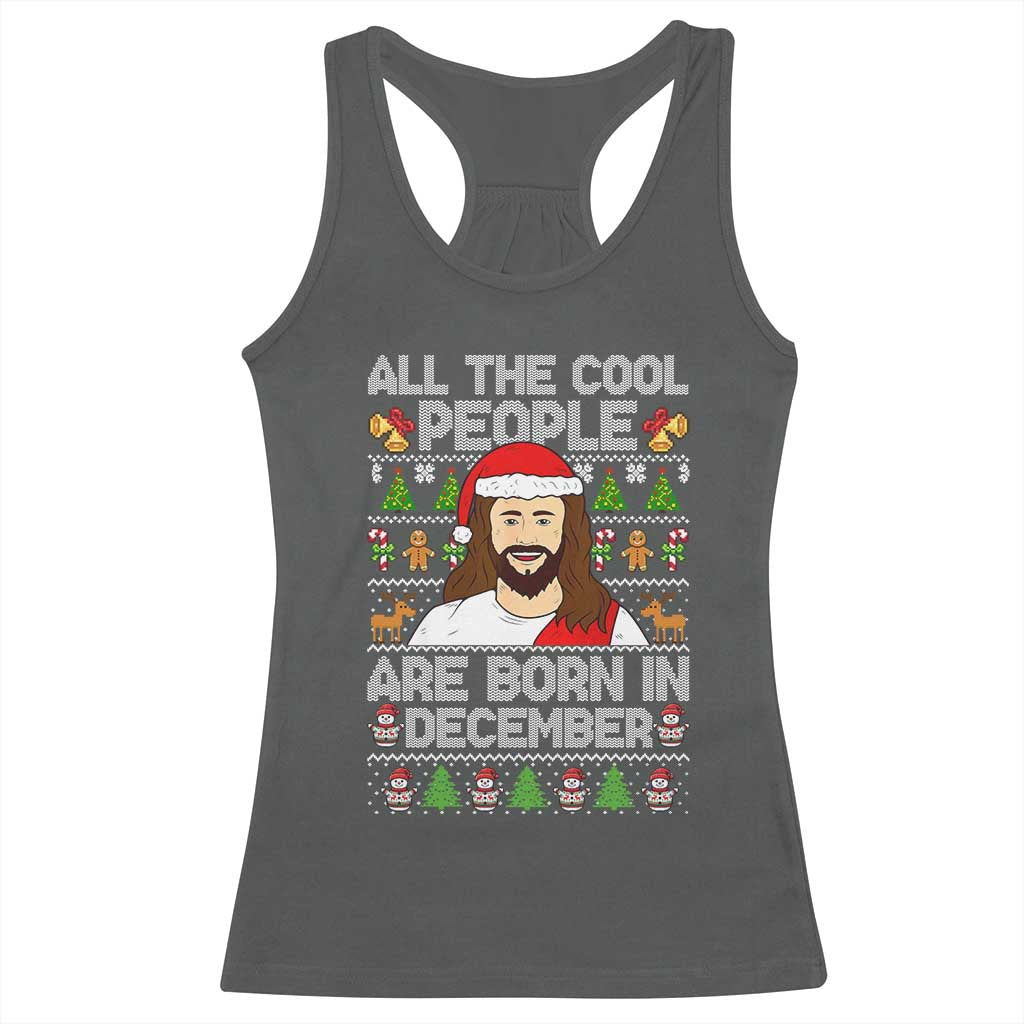 Funny Jesus Christmas December Birthday Racerback Tank Top Ugly Xmas TS10 Dark Heather Print Your Wear