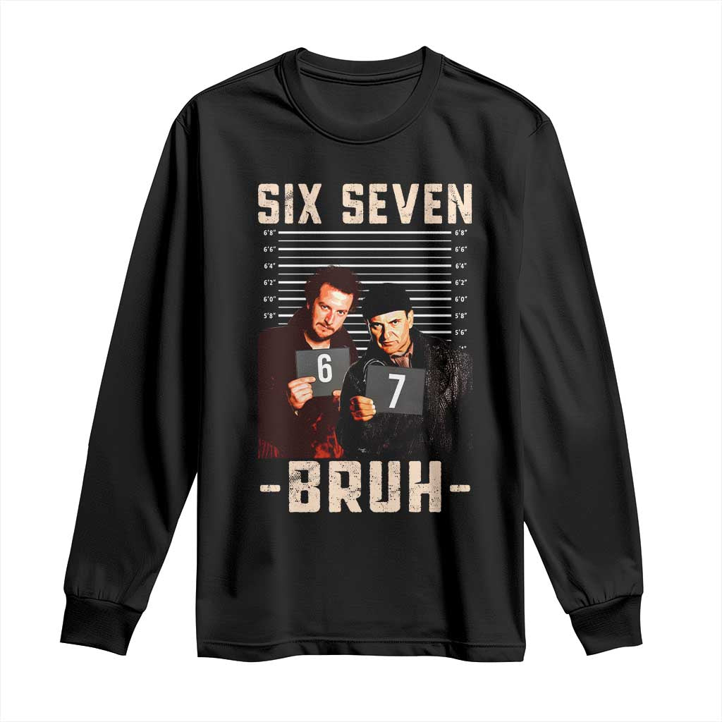 Funny 6 7 Meme Long Sleeve Shirt Retro Home Christmas Movie Alone TS10 Black Print Your Wear