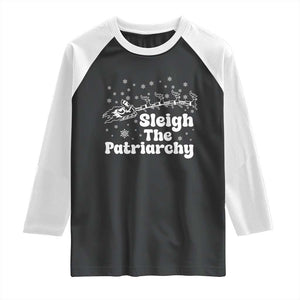 Sleigh The Patriarchy Raglan Shirt Christmas Feminist Womens Rights TS10 Black White Print Your Wear