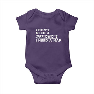 Funny Single Baby Onesie I Don't Need A Valentine I Need A Nap Valentines Day TS10 Purple Print Your Wear