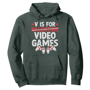 Valentines Day Gamers Hoodie V Is For Video Games TS10 Dark Forest Green Print Your Wear