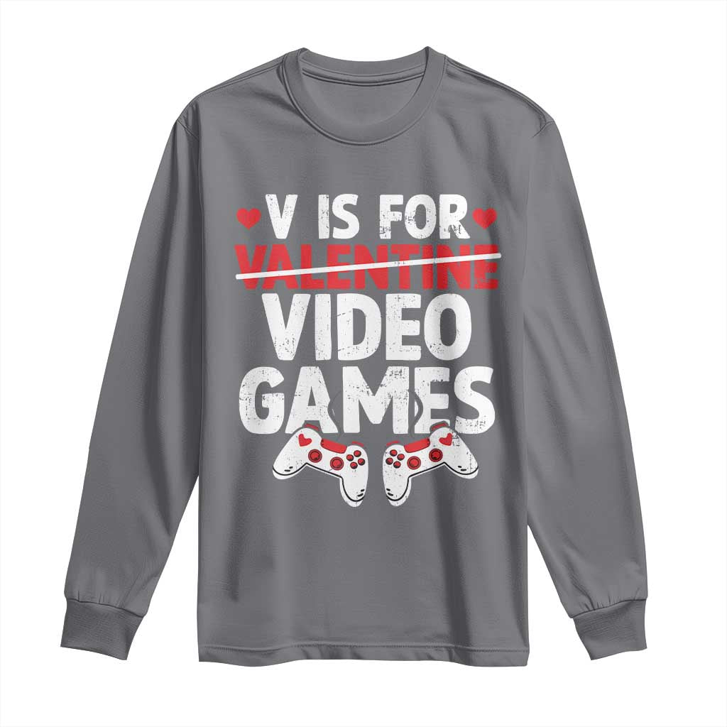 Valentines Day Gamers Long Sleeve Shirt V Is For Video Games TS10 Charcoal Print Your Wear