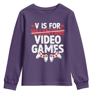 Valentines Day Gamers Youth Sweatshirt V Is For Video Games TS10 Purple Print Your Wear