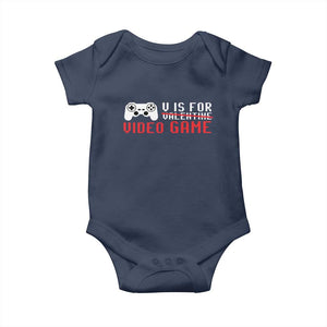 Valentines Day Gamers Baby Onesie V Is For Video Games Gamer TS10 Navy Print Your Wear