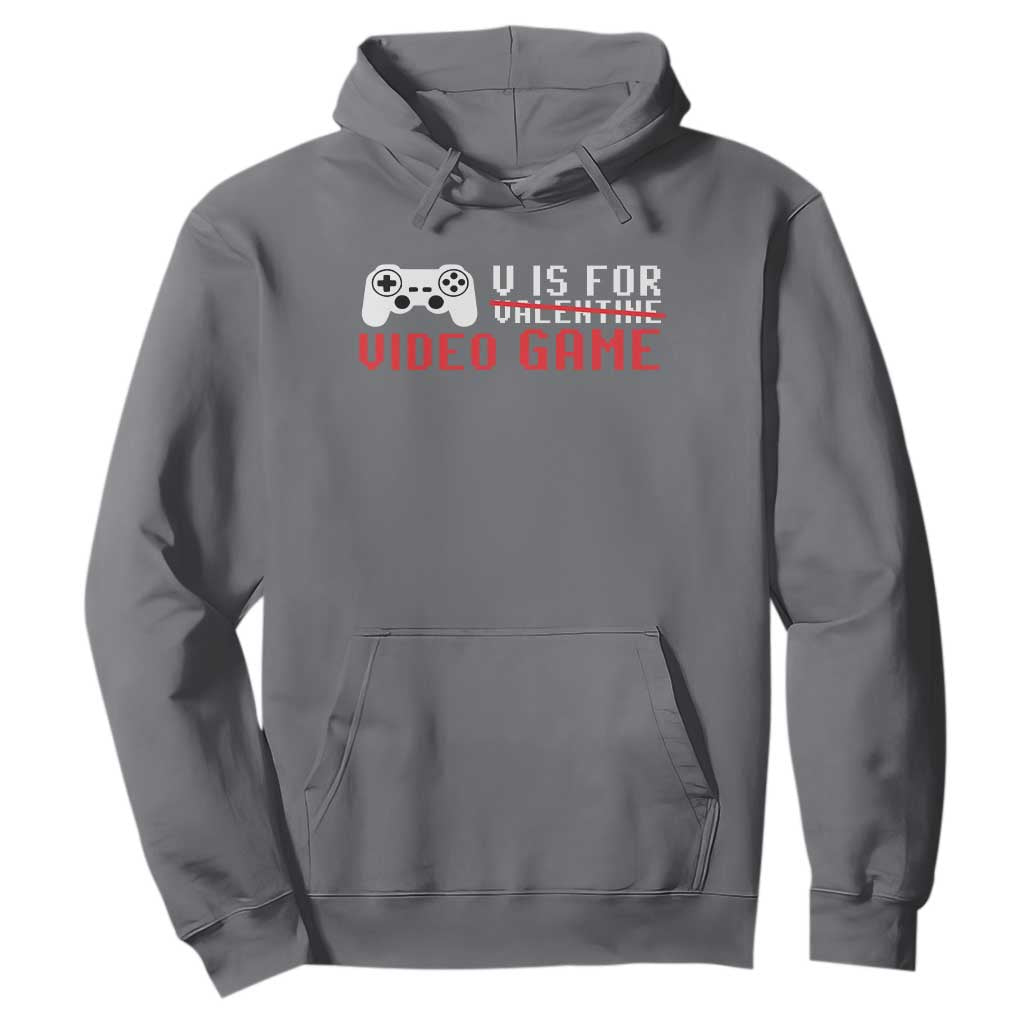 Valentines Day Gamers Hoodie V Is For Video Games Gamer TS10 Charcoal Print Your Wear