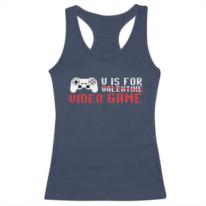 Valentines Day Gamers Racerback Tank Top V Is For Video Games Gamer TS10 Navy Print Your Wear