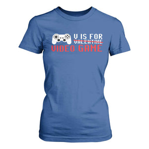 Valentines Day Gamers T Shirt For Women V Is For Video Games Gamer TS10 Royal Blue Print Your Wear