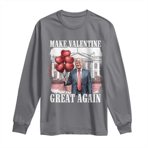 Happy Trump Valentines Day Long Sleeve Shirt Daddys Home White House 2025 Make Valentine Great Again TS10 Charcoal Print Your Wear