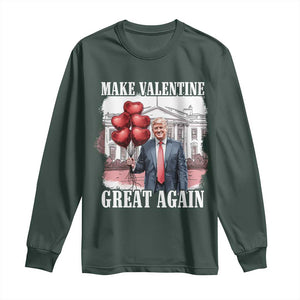 Happy Trump Valentines Day Long Sleeve Shirt Daddys Home White House 2025 Make Valentine Great Again TS10 Dark Forest Green Print Your Wear