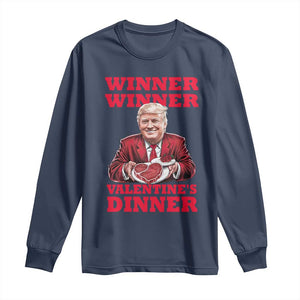 Trump Valentine Long Sleeve Shirt Winner Valentine Dinner TS10 Navy Print Your Wear