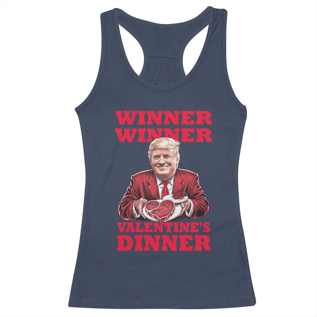 Trump Valentine Racerback Tank Top Winner Valentine Dinner TS10 Navy Print Your Wear