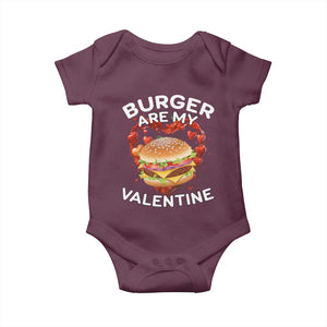 Burger Is My Valentine Funny Valentines Day Baby Onesie TS10 Maroon Print Your Wear
