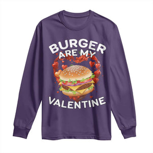 Burger Is My Valentine Funny Valentines Day Long Sleeve Shirt TS10 Purple Print Your Wear