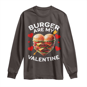 Funny Burger Is My Valentine Valentines Day Heart Long Sleeve Shirt TS10 Dark Chocolate Print Your Wear