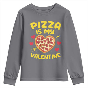 Pizza Is My Valentine Valentines Day Heart Pepperoni Lover Youth Sweatshirt TS10 Charcoal Print Your Wear