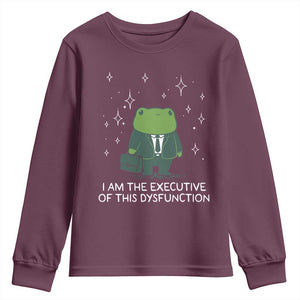 Funny Frog Youth Sweatshirt I Am The Executive Of This Dysfunction TS10 Maroon Print Your Wear