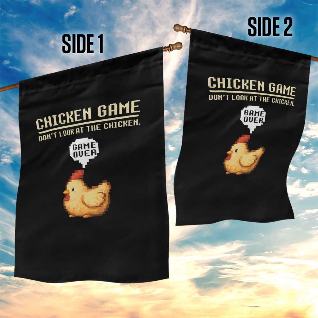 Funny Chicken Garden Flag Game Dont Look At The Chicken TS10 Print Your Wear