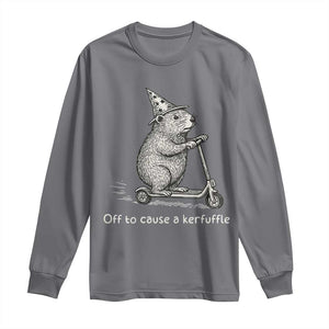 Funny Groundhog Off To Cause A Kerfuffle Long Sleeve Shirt TS10 Charcoal Print Your Wear