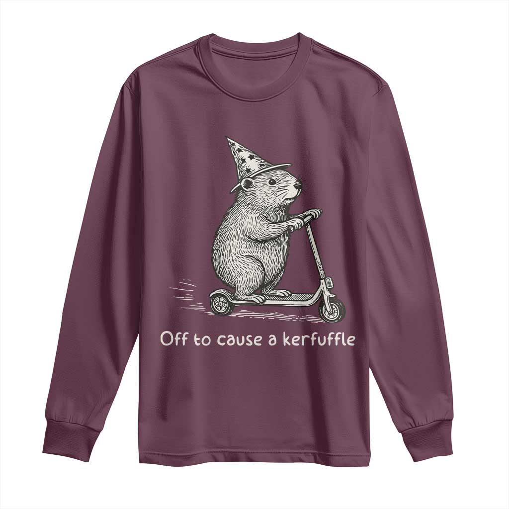 Funny Groundhog Off To Cause A Kerfuffle Long Sleeve Shirt TS10 Maroon Print Your Wear