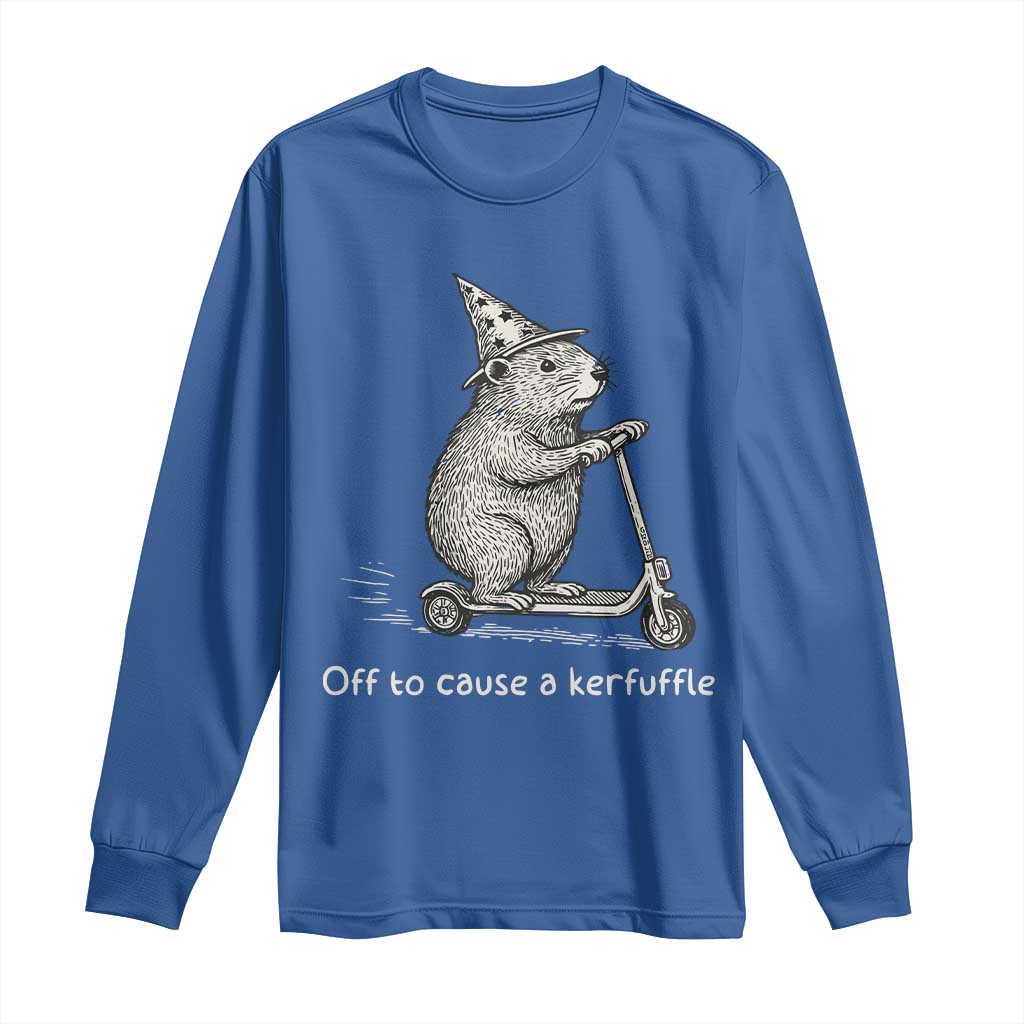 Funny Groundhog Off To Cause A Kerfuffle Long Sleeve Shirt TS10 Royal Blue Print Your Wear