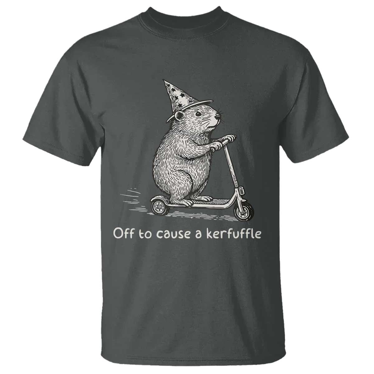 Funny Groundhog Off To Cause A Kerfuffle T Shirt TS10 Dark Heather Print Your Wear