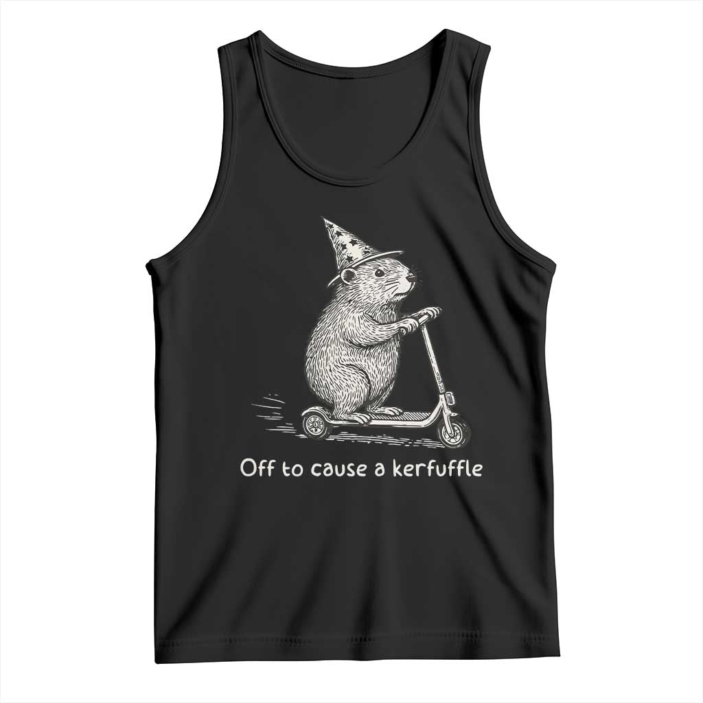 Funny Groundhog Off To Cause A Kerfuffle Tank Top TS10 Black Print Your Wear