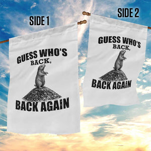 Funny Groundhog Day Garden Flag Retro Guess Whos Back TS10 Print Your Wear