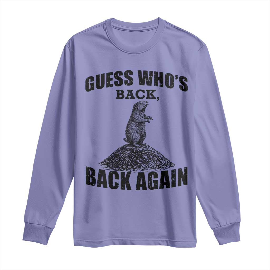 Funny Groundhog Day Long Sleeve Shirt Retro Guess Whos Back TS10 Violet Print Your Wear