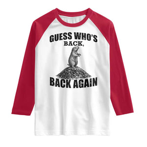 Funny Groundhog Day Raglan Shirt Retro Guess Whos Back TS10 White Red Print Your Wear