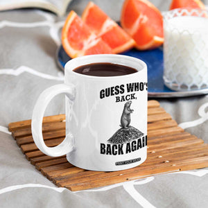 Funny Groundhog Day Coffee Mug Retro Guess Whos Back TS10 Print Your Wear