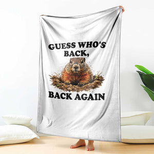 Groundhog Day Throw Blanket Funny Woodchuck Guess Whos Back TS10 Print Your Wear