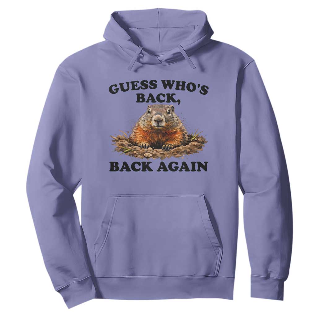 Groundhog Day Hoodie Funny Woodchuck Guess Whos Back TS10 Violet Print Your Wear