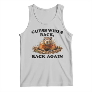 Groundhog Day Tank Top Funny Woodchuck Guess Whos Back TS10 Ash Print Your Wear
