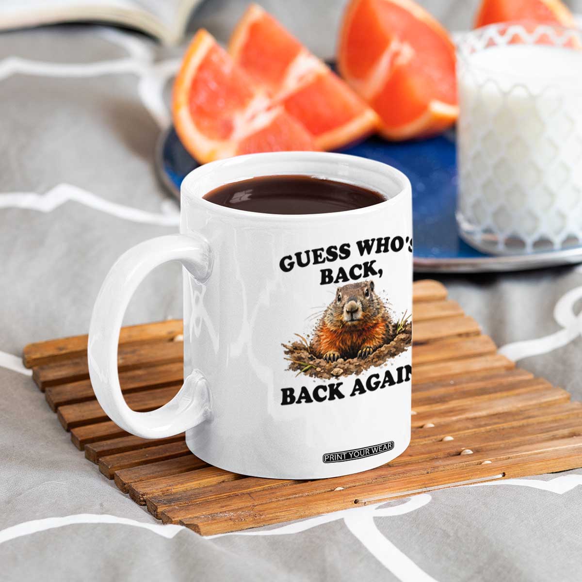 Groundhog Day Coffee Mug Funny Woodchuck Guess Whos Back TS10 Print Your Wear