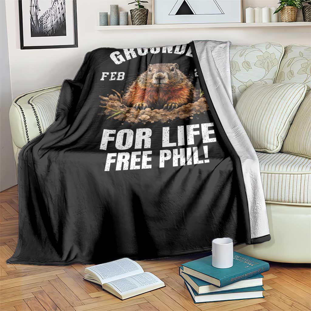 Funny Groundhog Throw Blanket Grounded For Life Ground Hog Day TS10 Print Your Wear