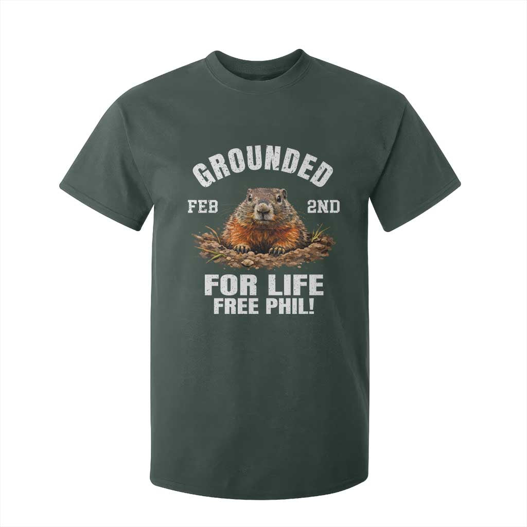 Funny Groundhog T Shirt For Kid Grounded For Life Ground Hog Day TS10 Dark Forest Green Print Your Wear