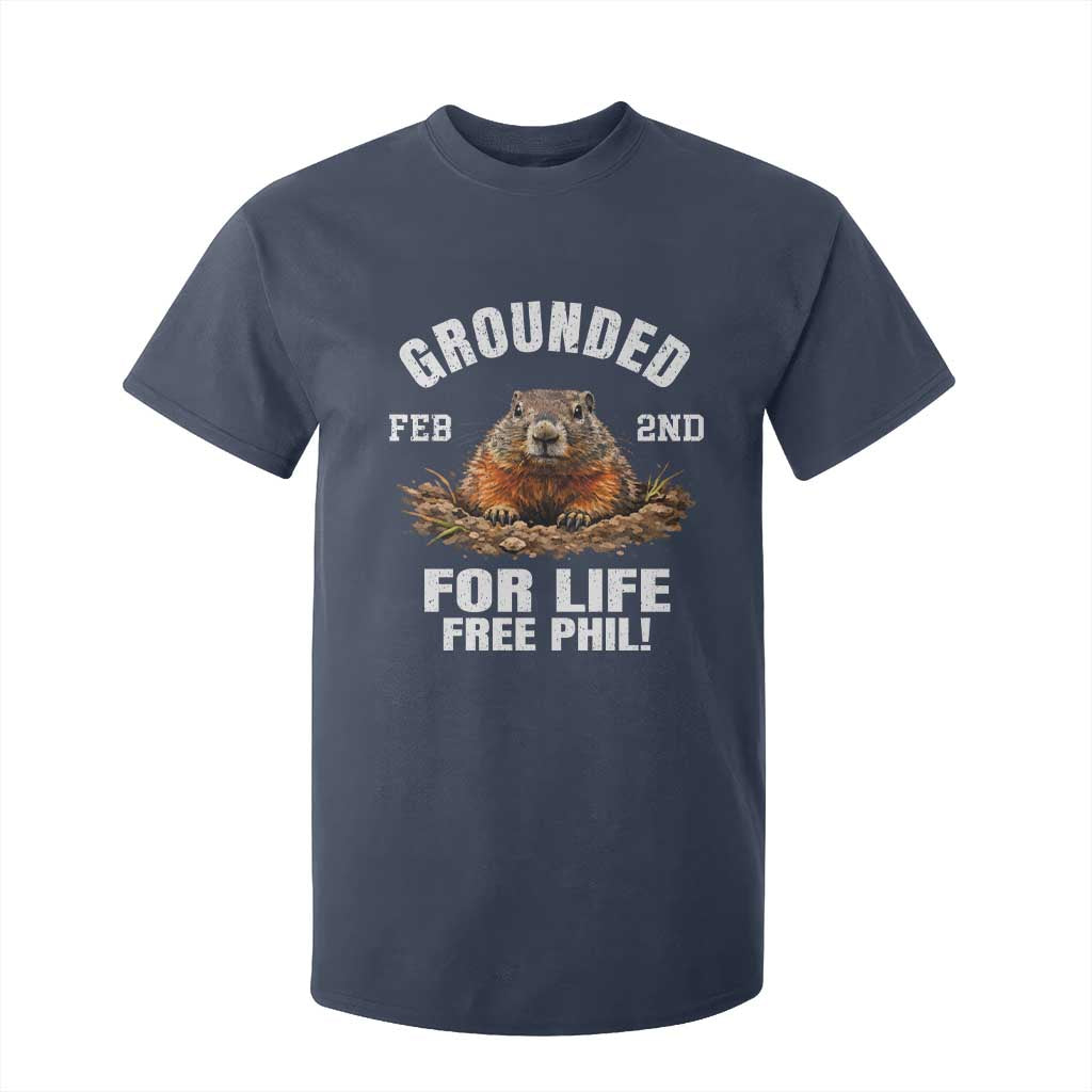 Funny Groundhog T Shirt For Kid Grounded For Life Ground Hog Day TS10 Navy Print Your Wear
