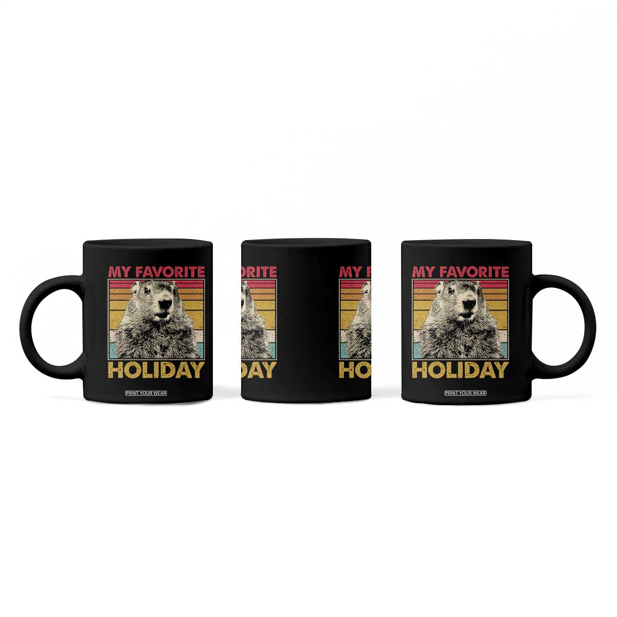 Groundhog Day Coffee Mug Retro My Favorite Holiday Retro Woodchuck TS10 Print Your Wear