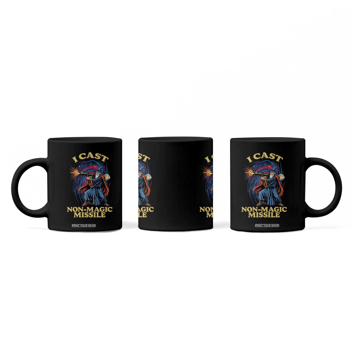 I Cast Non-Magic Missile Funny Wizard Parody Meme Coffee Mug TS10 Print Your Wear