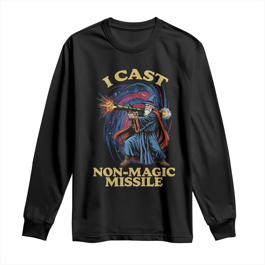 I Cast Non-Magic Missile Funny Wizard Parody Meme Long Sleeve Shirt TS10 Black Print Your Wear